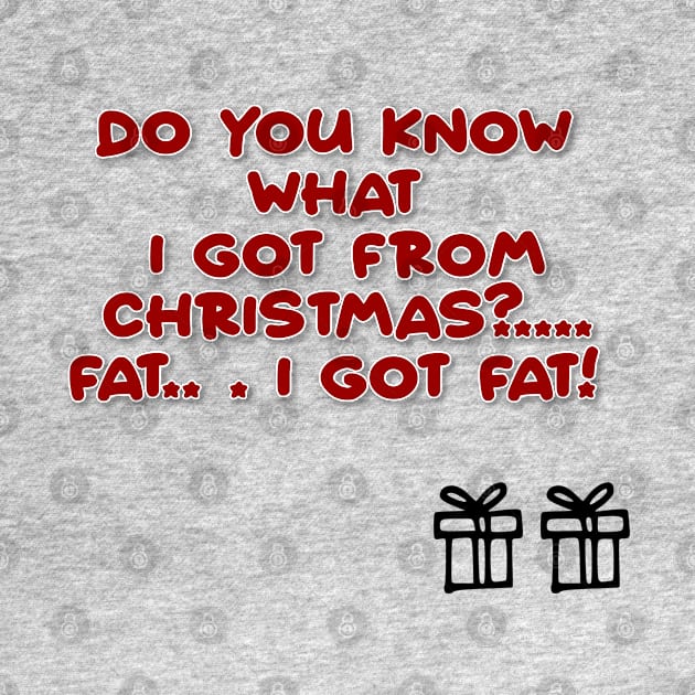 Do you know what I got from Christmas.. .?  Fat I GOT FAT! by lunareclipse.tp